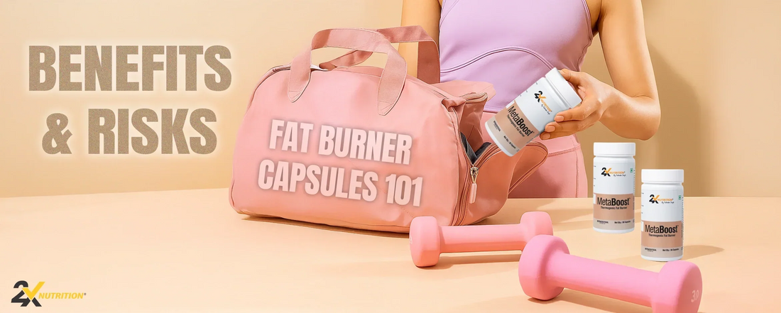 Fat burner capsules: benefits and risks