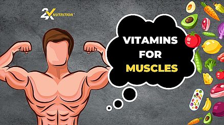 Top 5 Vitamins And Minerals For Muscle Growth - 2X Nutrition