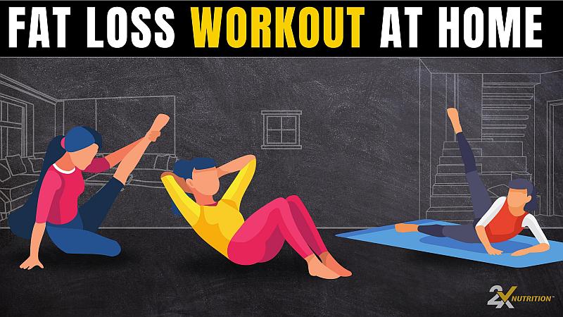 No Equipment Fat-burning Workout At Home - 2X Nutrition