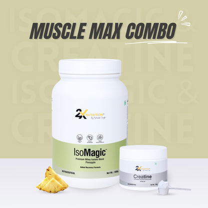 Muscle Max Combo - IsoMagic(Pineapple 1 Kg) + Creatine Monohydrate