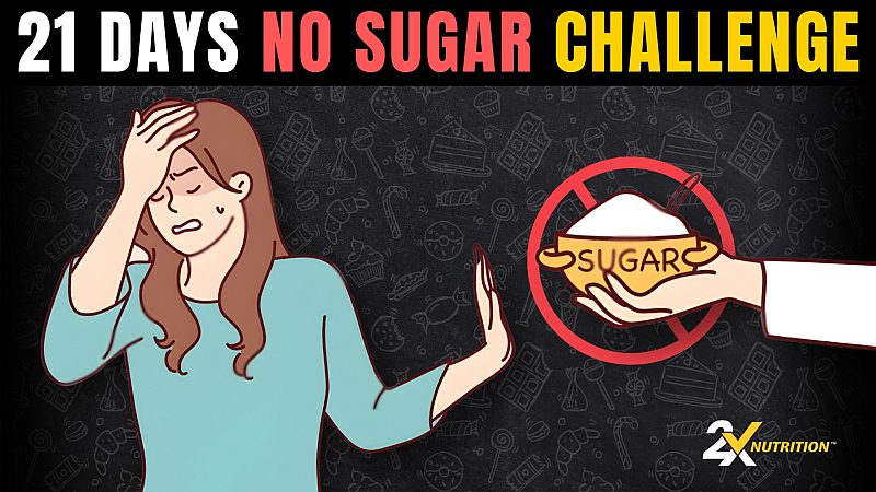 21 Days No Sugar Challenge
